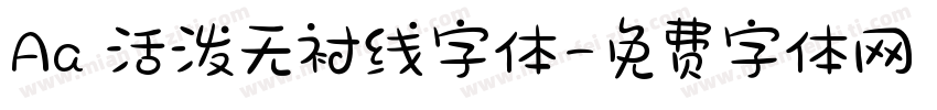 Aa 活泼无衬线字体字体转换